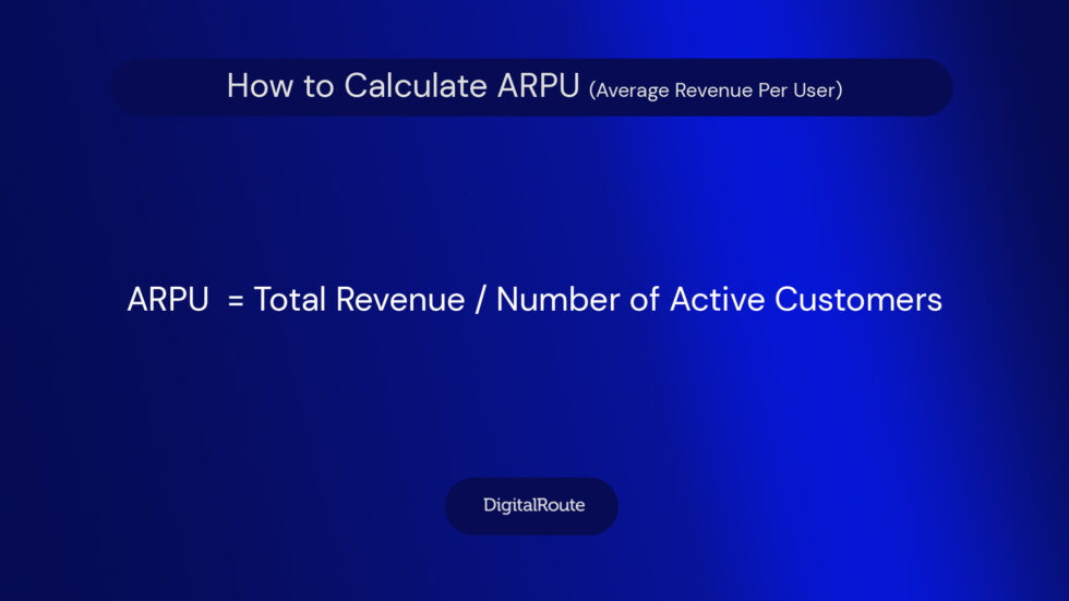 How to Calculate ARPU (Average Revenue Per User)